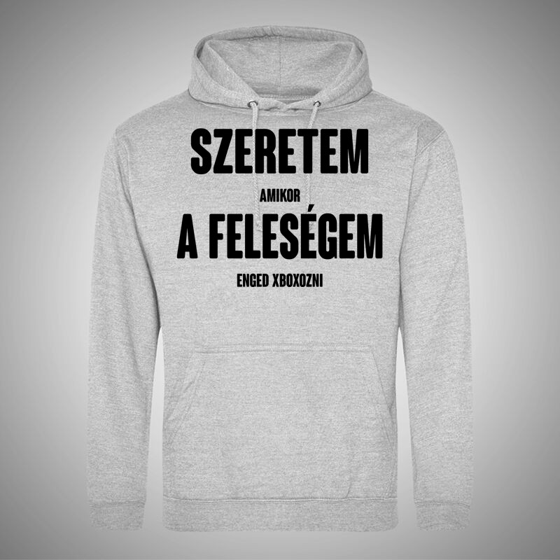 Férfi Kapucnis Pulcsi Szeretem A Feleségem Xbox