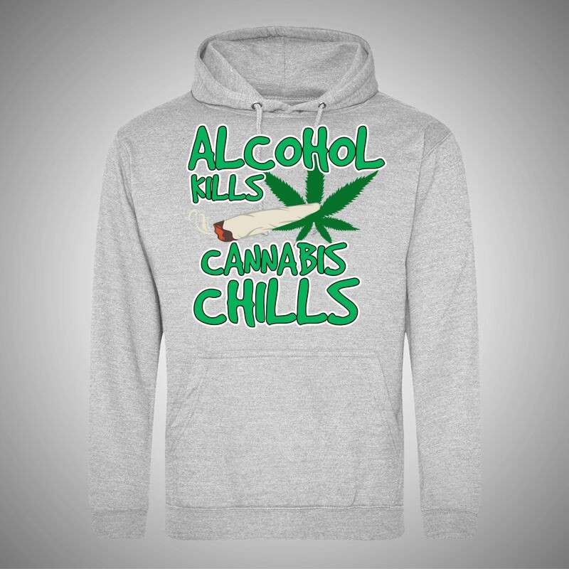 Férfi Kapucnis Pulcsi Alcohol Kills Cannabis Chills