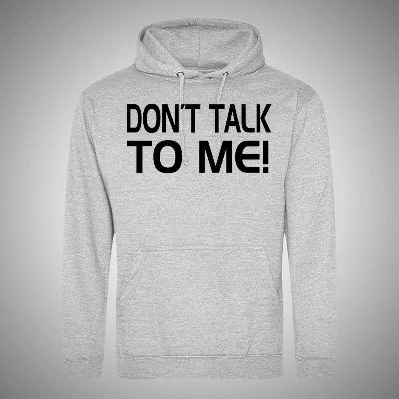 Férfi Kapucnis Pulcsi Don't Talk To Me