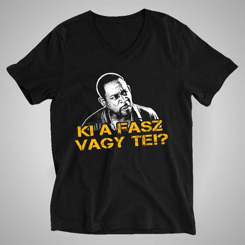 Férfi V-nyakú póló Ki A Fasz Vagy Te?
