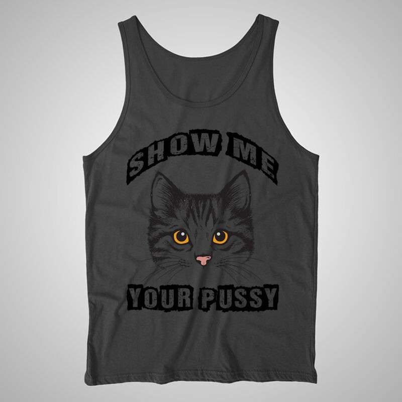 Férfi trikó Show Me Your Pussy