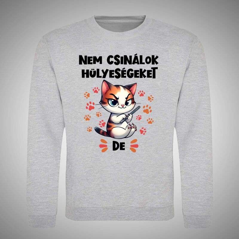 Gyerek kerek nyakú pulcsi Nem Csinálok Hülyeségeket Cica