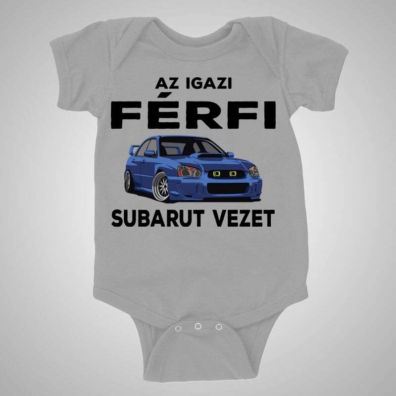 Baba body Az Igazi Férfi Subarut Vezet