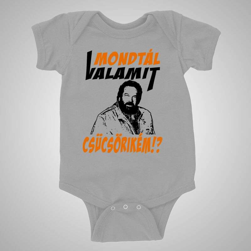 Baba body Mondtál Valamit Csücsörikém