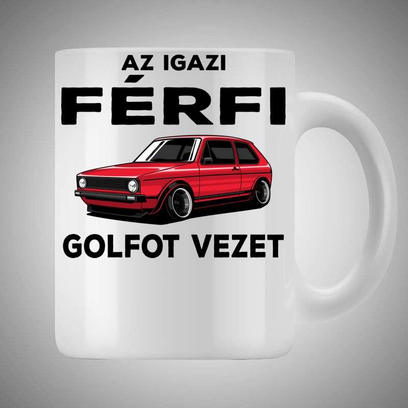 Bögre 3dl Az Igazi Férfi Golfot Vezet