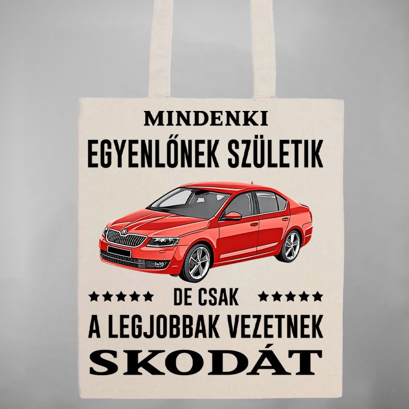 Pamut bevásárló táska Mindenki Egyenlőnek Születik SKODA