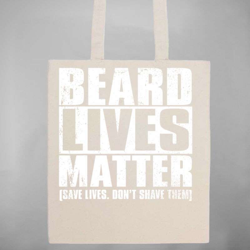 Pamut bevásárló táska Beard Lives Matter