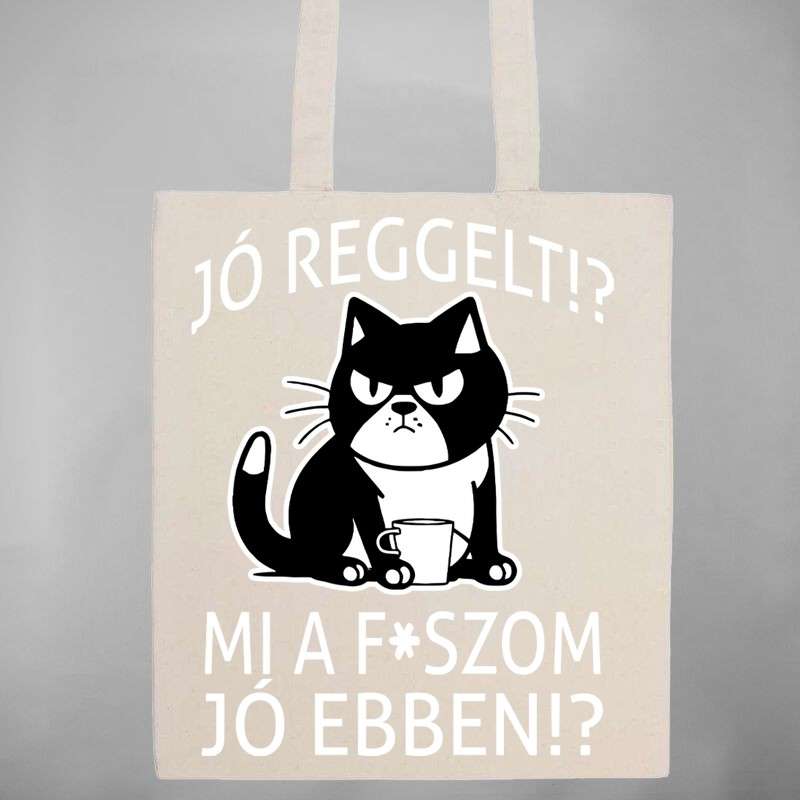Pamut bevásárló táska Jó Reggelt Cica