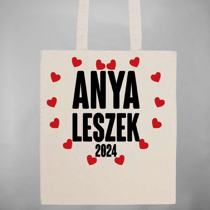 Pamut bevásárló táska Anya Leszek (Évszám Változtatható)
