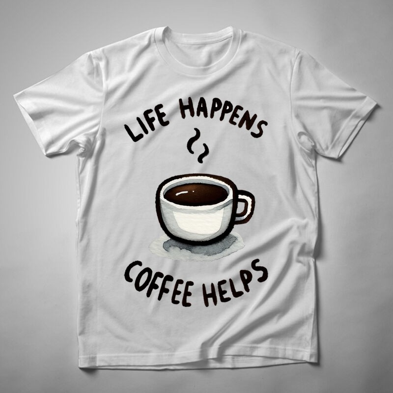 Férfi póló Life Happens Coffee Helps