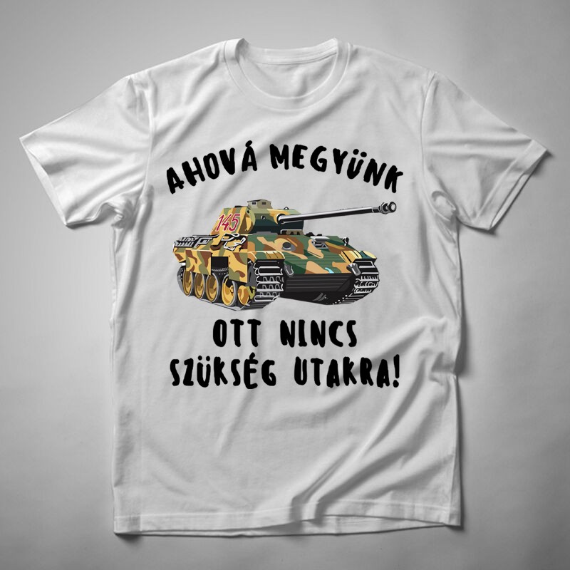 Férfi póló Ahová Megyünk TANK