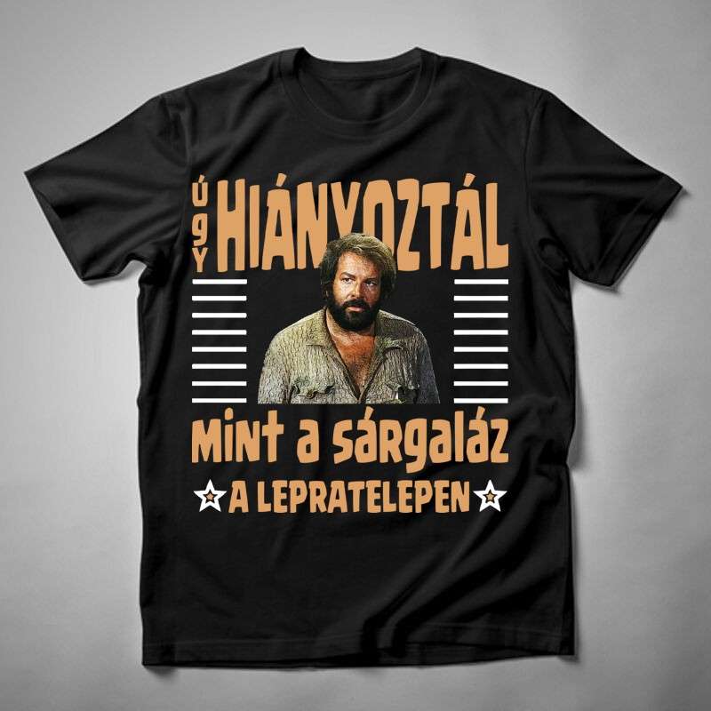 Férfi póló Úgy Hiányoztál Mint A Sárgaláz