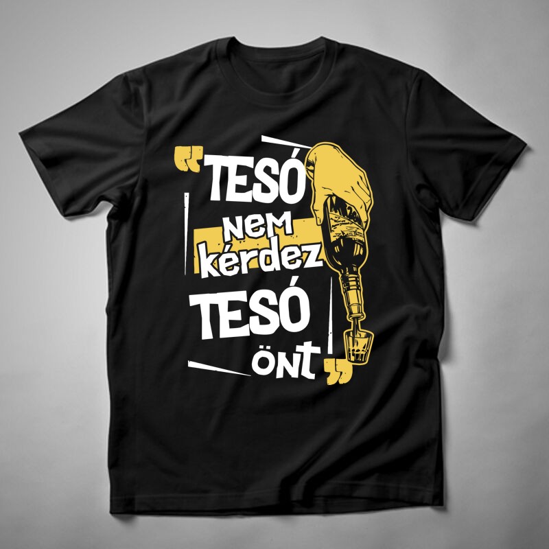Férfi póló Tesó Nem Kérdez Tesó Önt