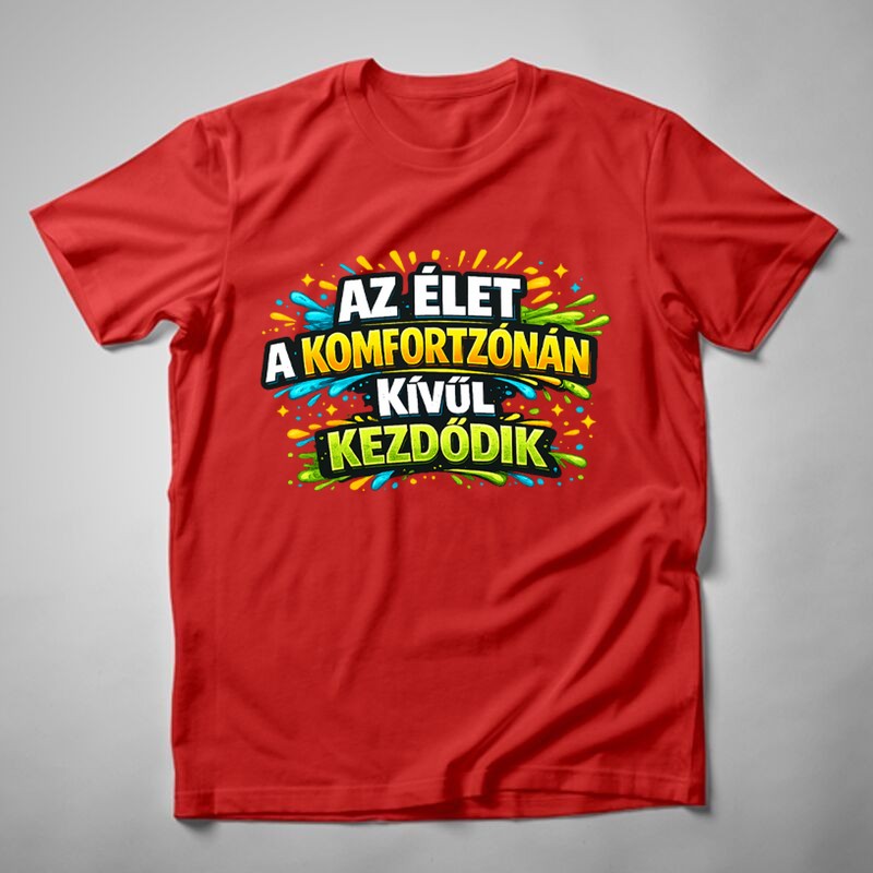 Férfi póló Az Élet A Komfortzónán Kívül Kezdődik