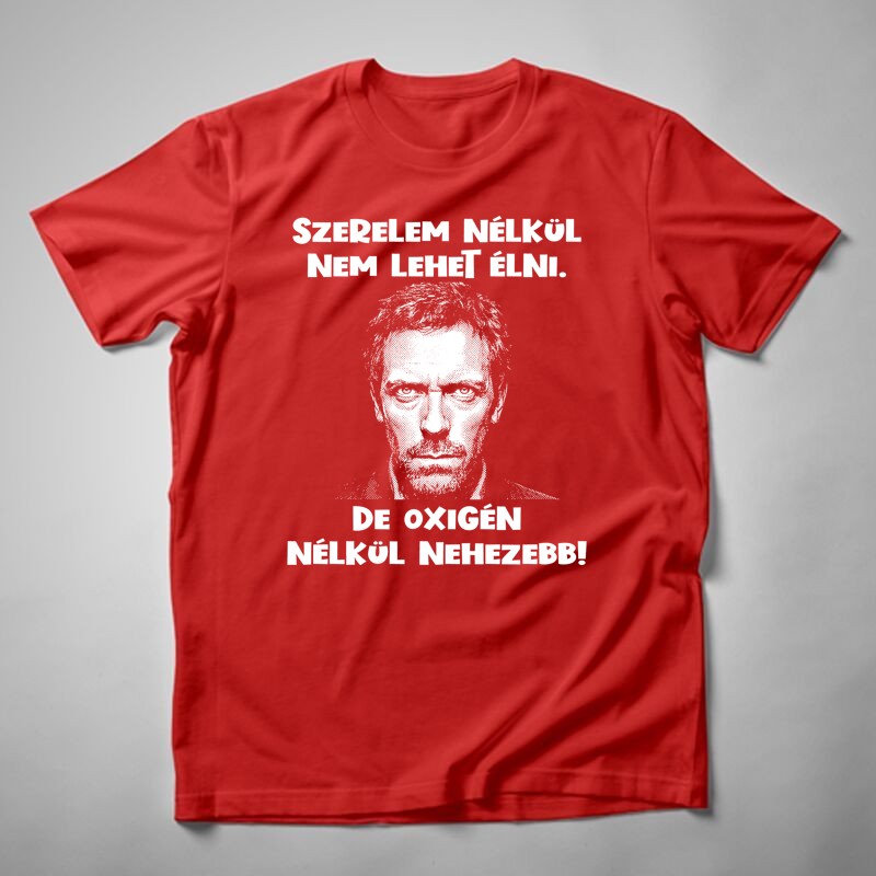 Férfi póló Dr. House Szerelem Nélkül