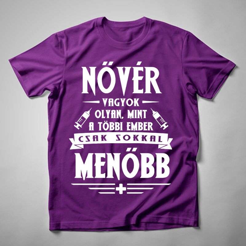 Férfi póló Nővér Vagyok