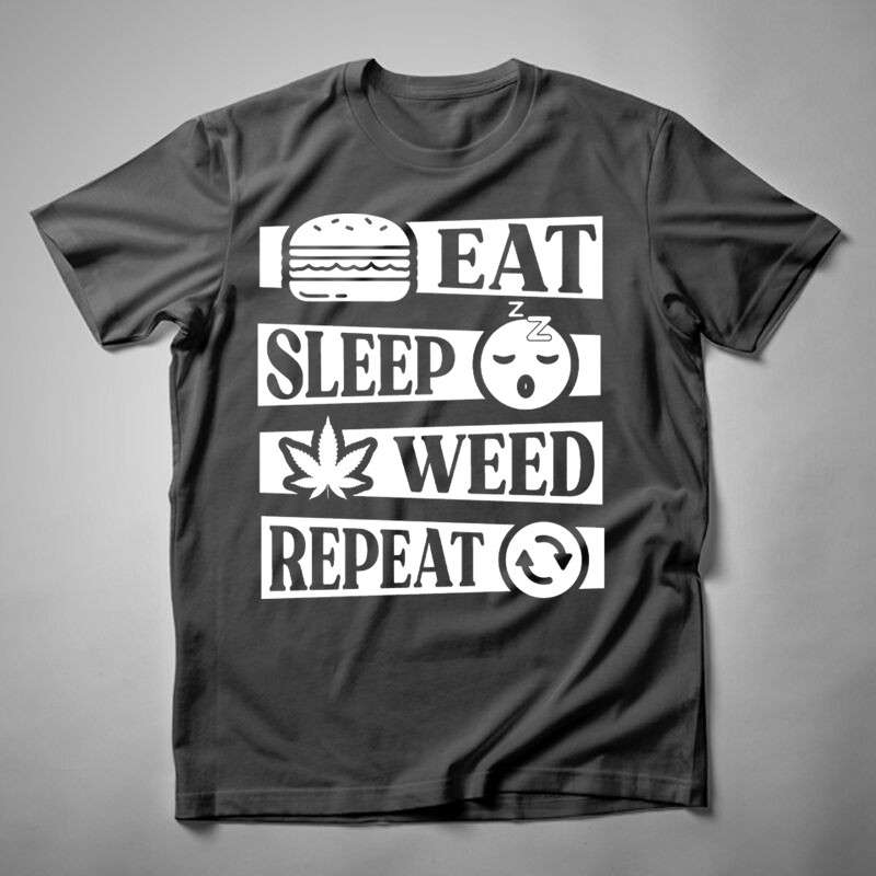 Férfi póló Eat Sleep Weed