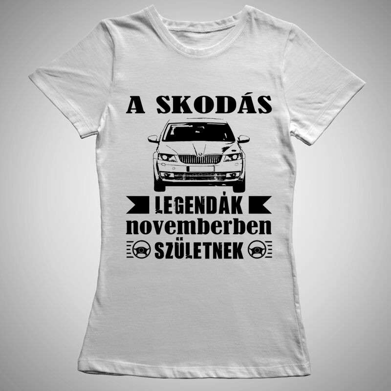 Női póló A Skodás Legendák Születnek