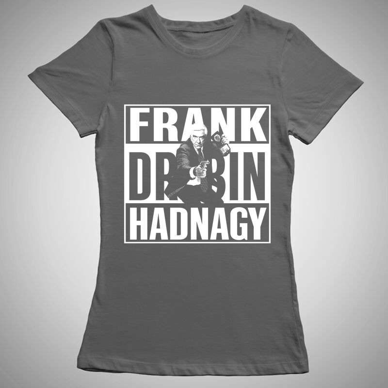 Női póló Frank Drebin Hadnagy