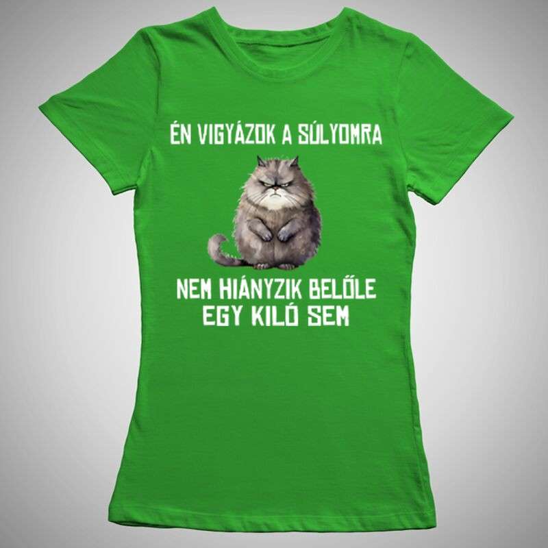 Női póló Én Vigyázok A Súlyomra MACSKA