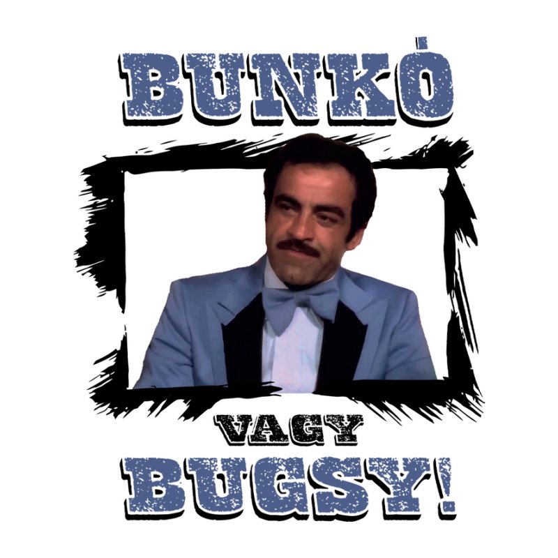 Bunkó Vagy Bugsy