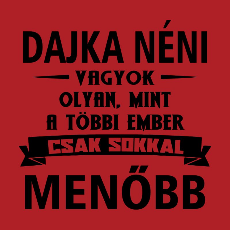 Dajka Néni Vagyok
