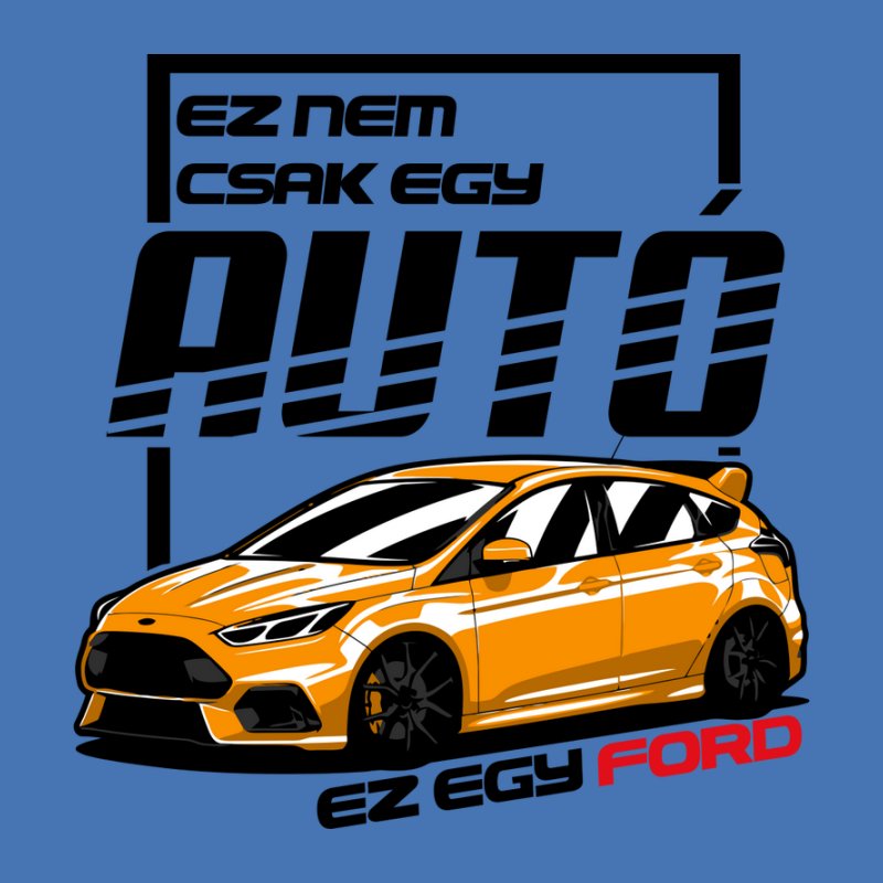 Ez Nem Csak Egy Autó FORD