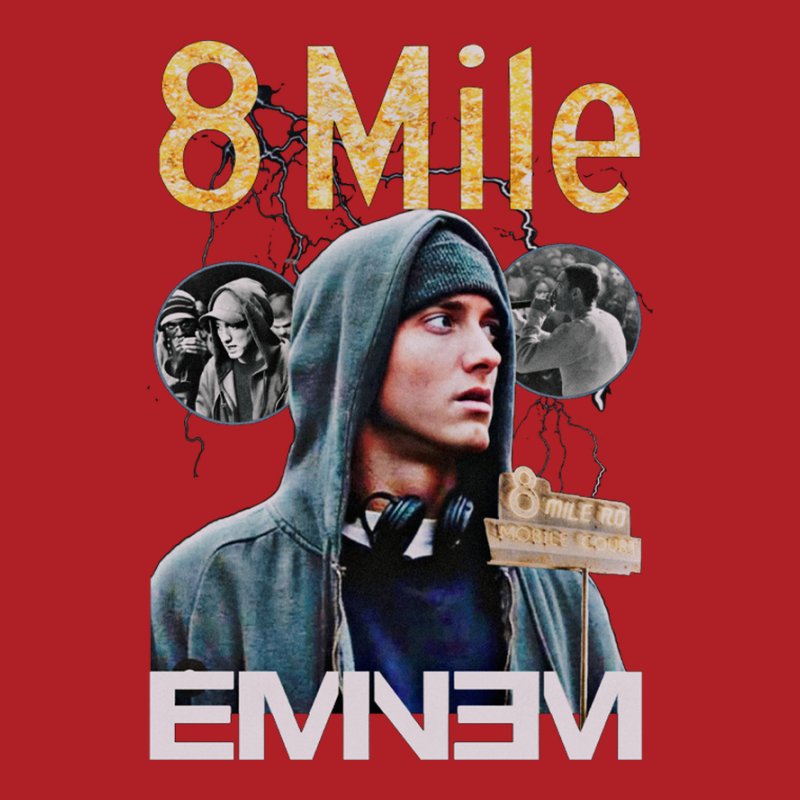 8 Mile Eminem