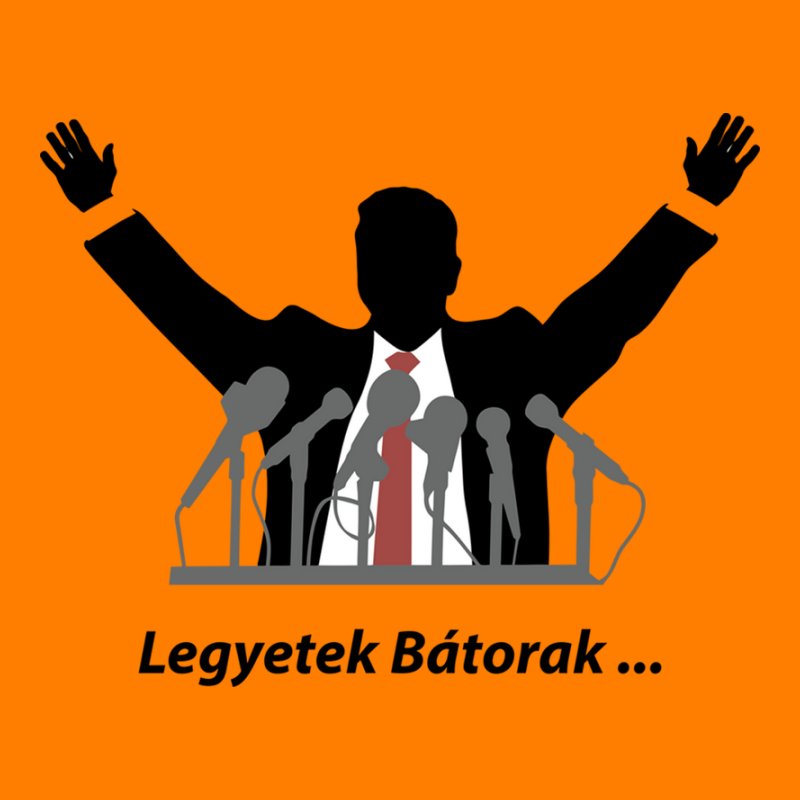 Legyetek Bátorak