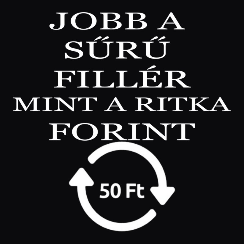 Jobb A Sűrű Forint