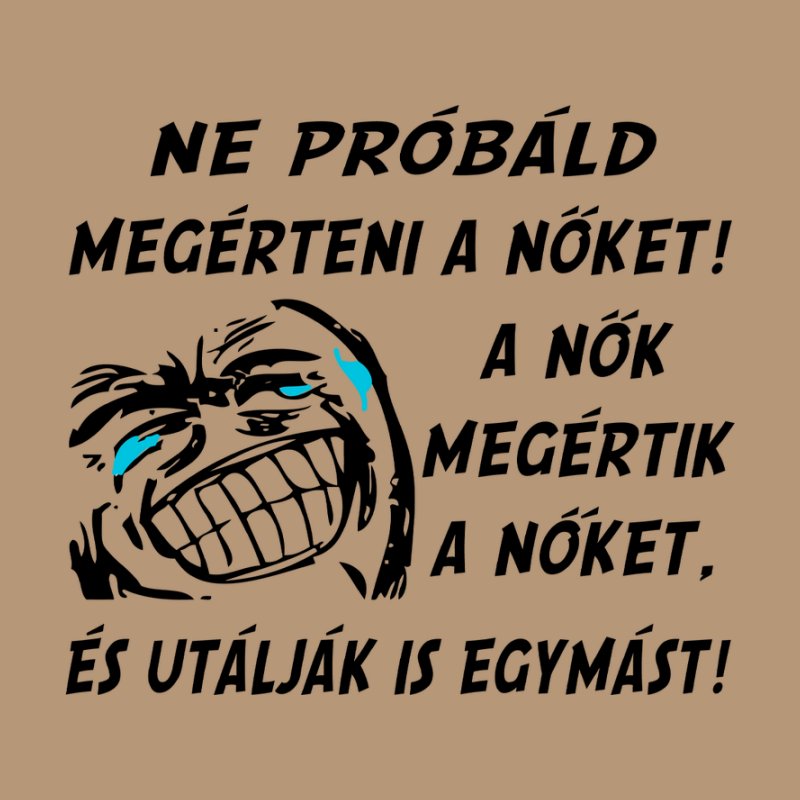 Ne Próbáld Megérteni A Nőket