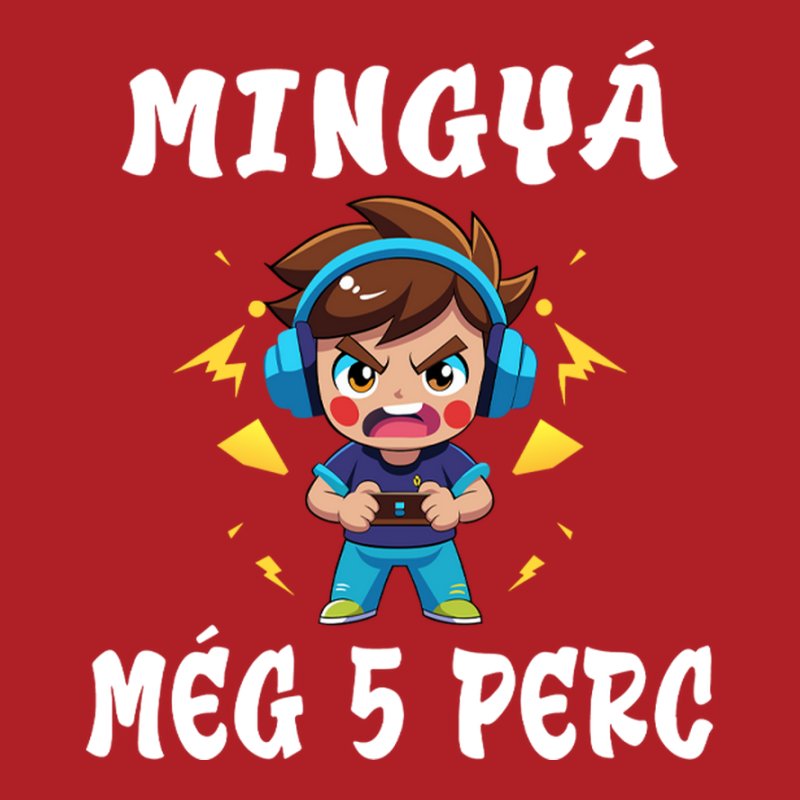 Mingyá Még 5 Perc