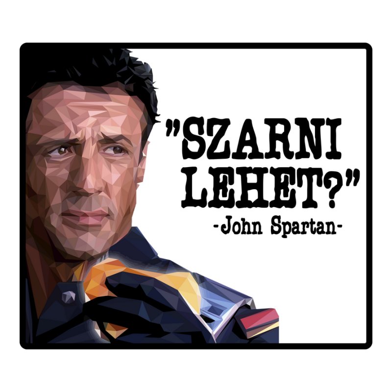 John Spartan Szarni Lehet?