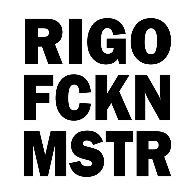 RIGO FCKN MESTER