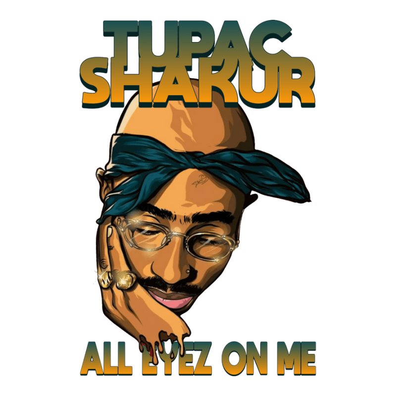 Tupac Shakur All Eyez On Me 2.0