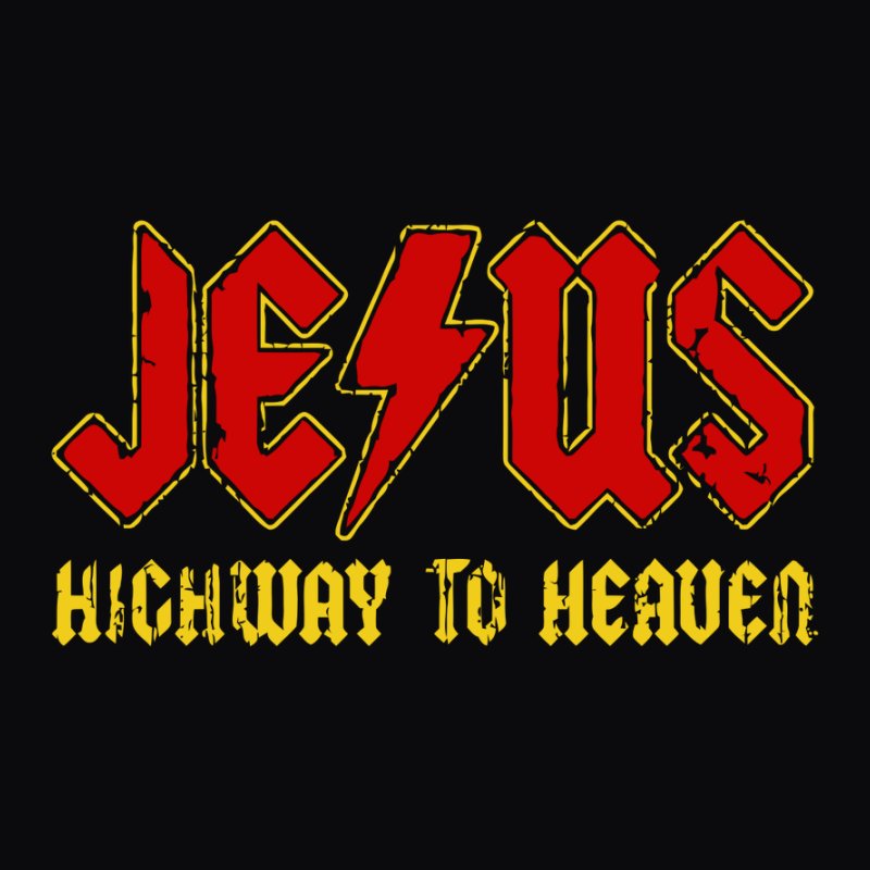 Jesus Highway To Heaven