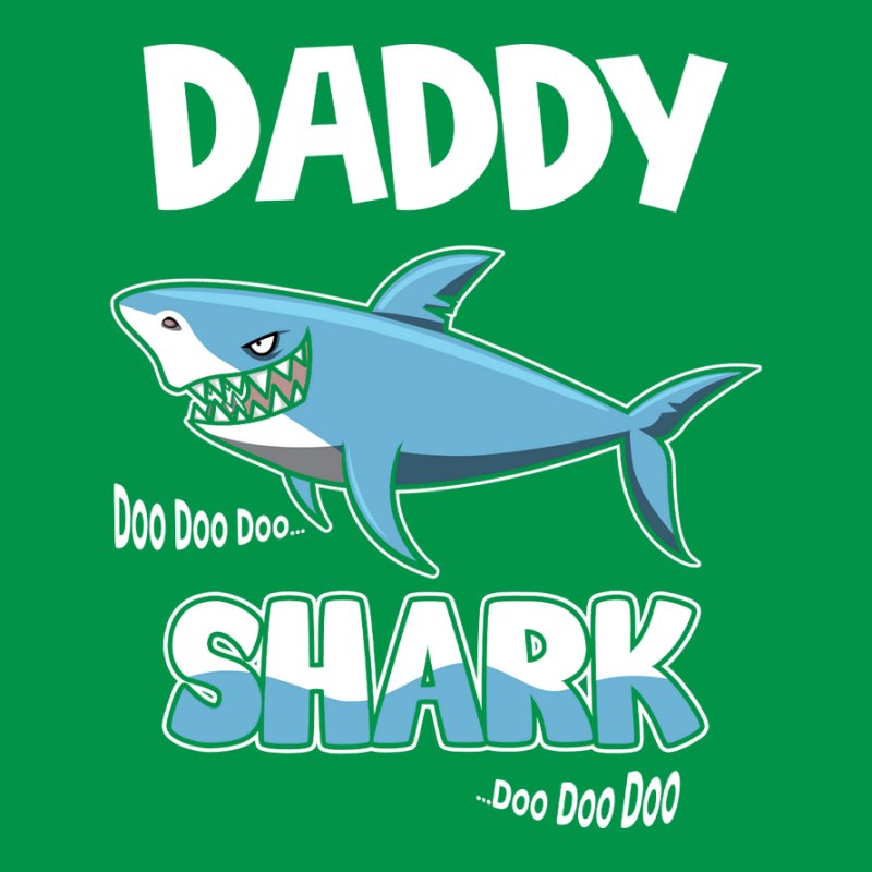 Daddy Shark 5.0