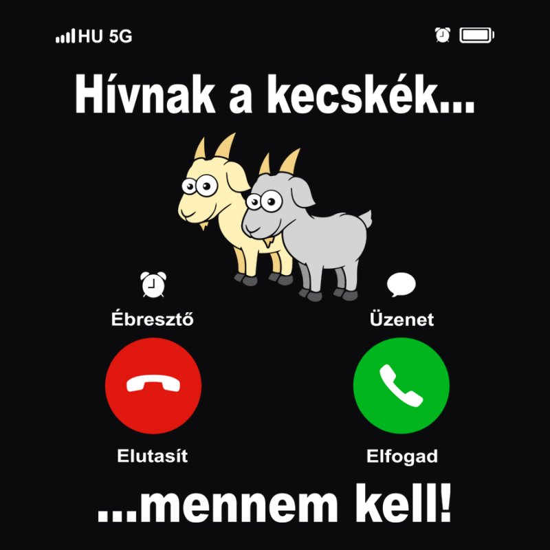 Hívnak A Kecskék Mennem Kell