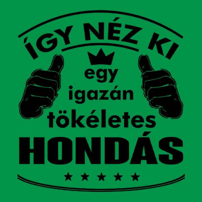 Így Néz Ki Egy Igazán Tökéletes HONDÁS