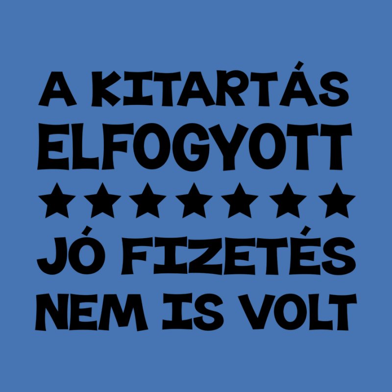Kitartás Elfogyott