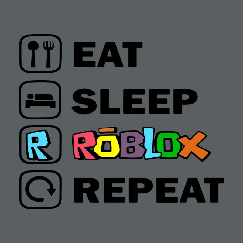 Eat Sleep Roblox 2.0