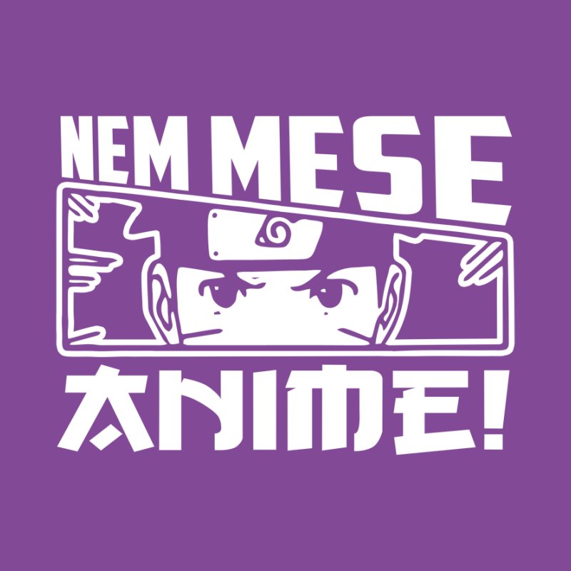 Nem Mese ANIME !