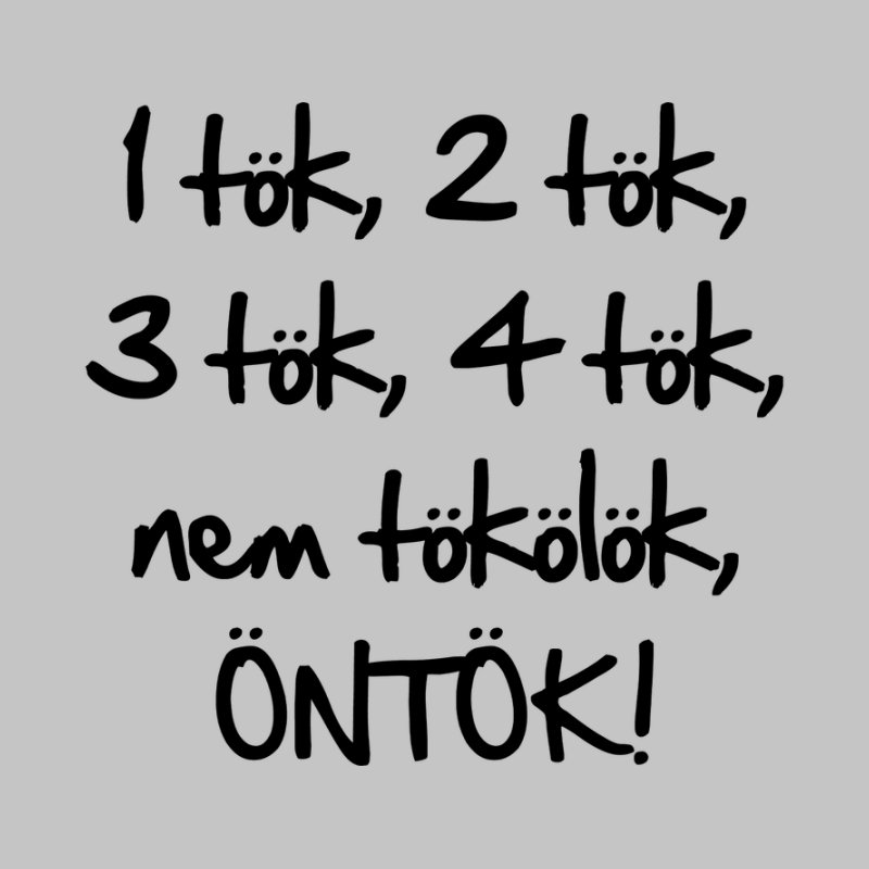 1 Tök 2 Tök Öntök