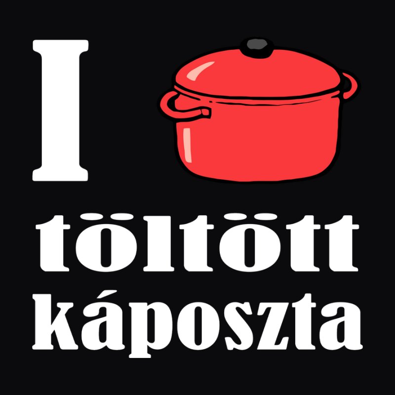 I Love Töltött Káposzta