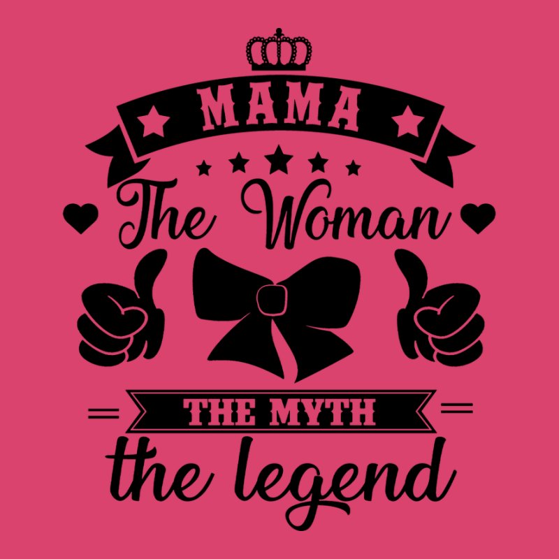 Mama The Woman The Myth