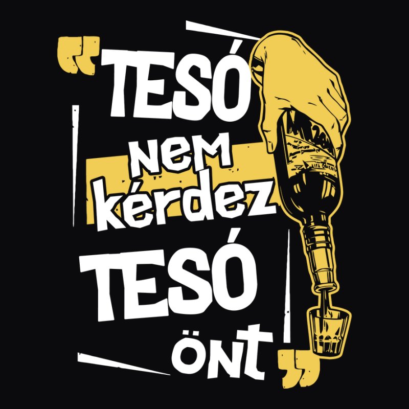 Tesó Nem Kérdez Tesó Önt