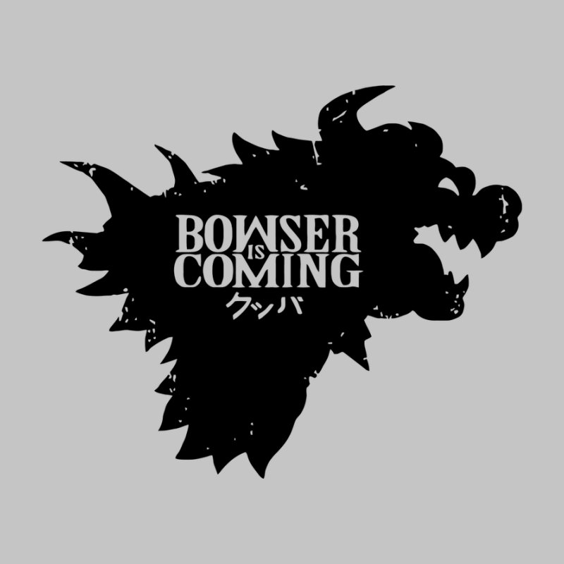 Bowser Is Coming