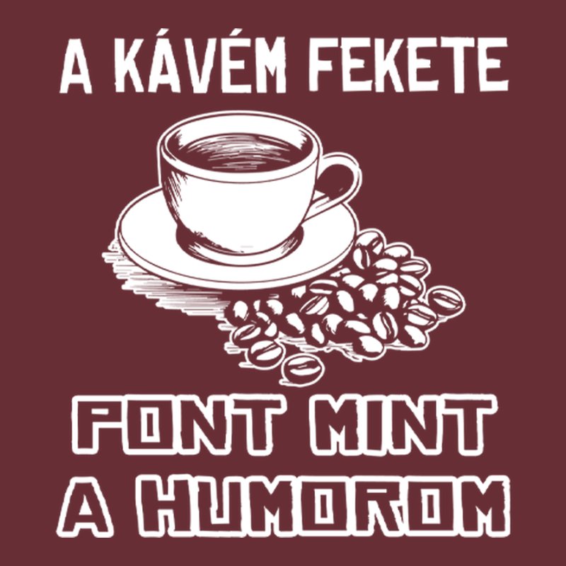 A Kávém Fekete