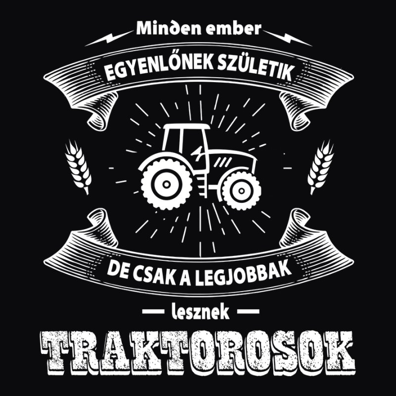 Minden Ember Egyenlő Traktoros