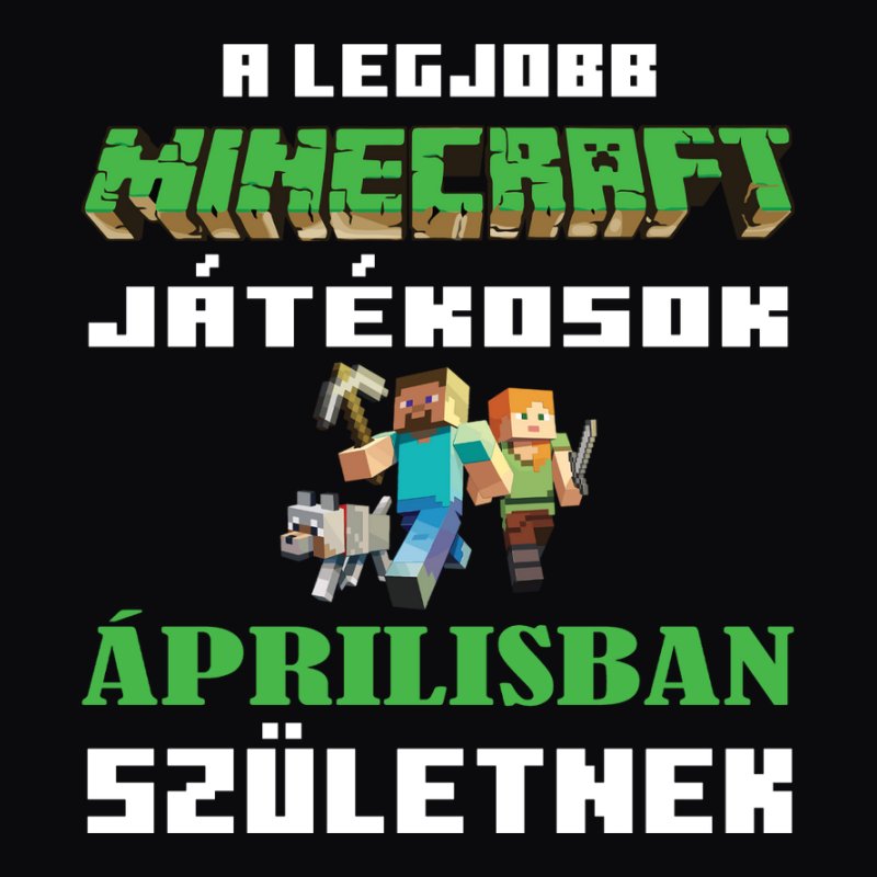 A Legjobb Minecraft Játékosok Születnek